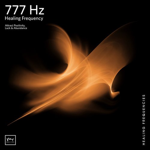 777 Hz Attract Positivity