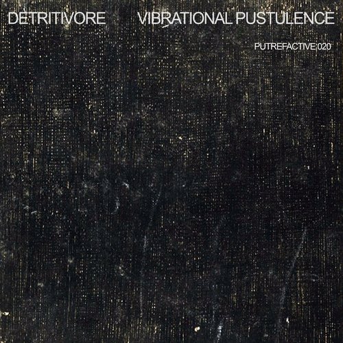 Vibrational Pustulence