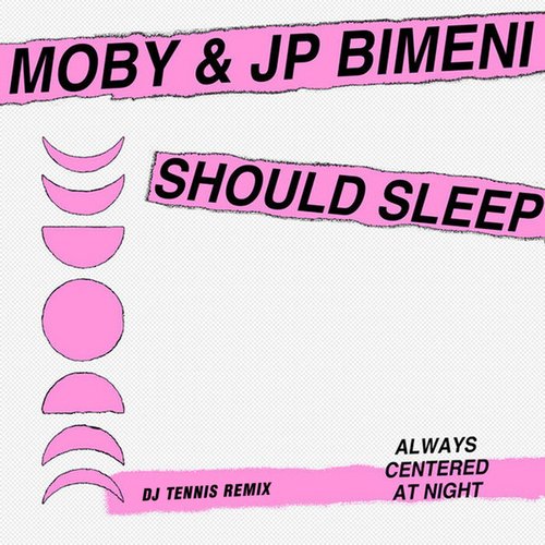 should sleep (DJ Tennis Remix)