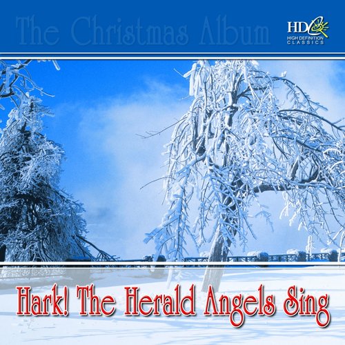 Hark! The Herald Angels Sing