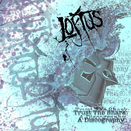Trust the Shark: A Discography