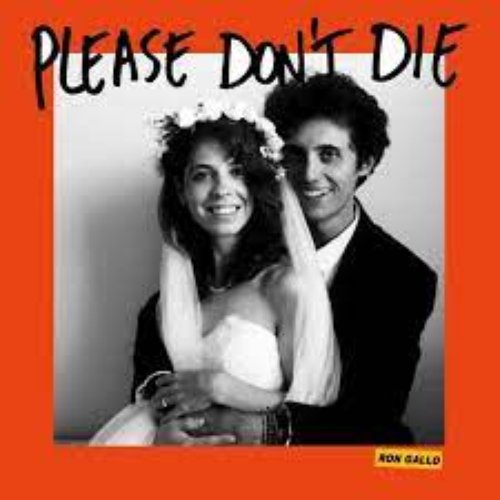 Please Don't Die - EP