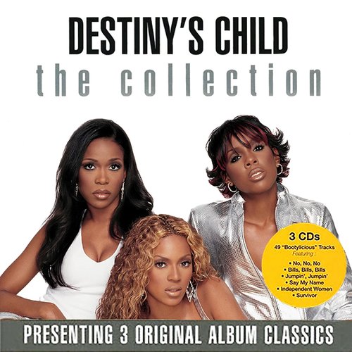 The Collection — Destiny's Child | Last.fm