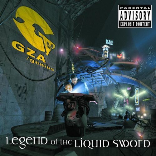Legend Of The Liquid Sword (Explicit Version)