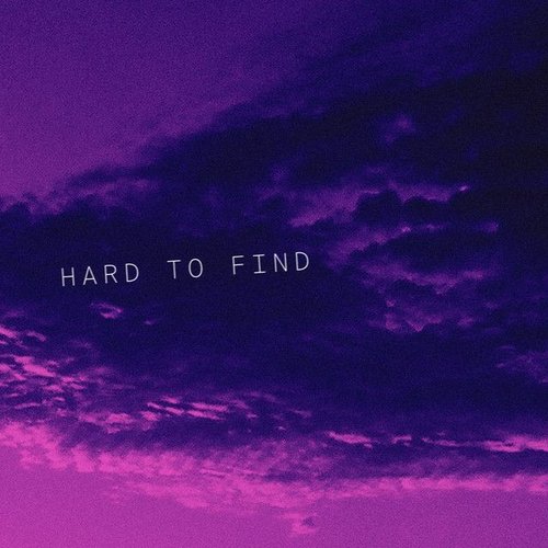 Hard to Find - Single