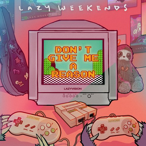 Don't Give Me A Reason - Single