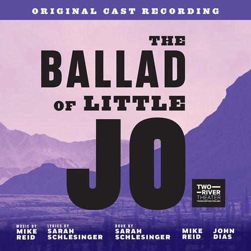 The Ballad Of Little Jo (Original Cast Recording)