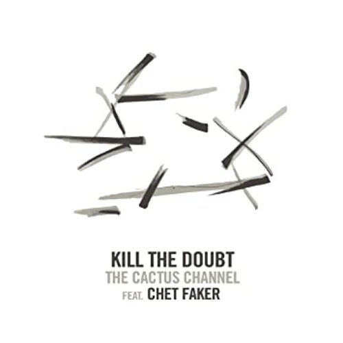 Kill the Doubt