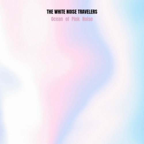 Ocean of Pink Noise