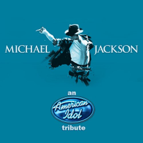 Michael Jackson - An American Idol Tribute