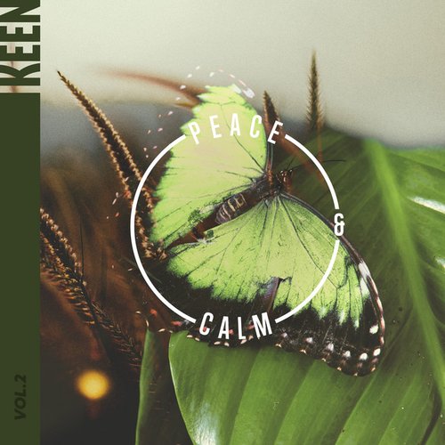 KEEN: Peace & Calm Vol. 2