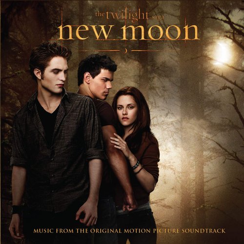 The Twilight Saga: New Moon (Original Motion Picture Soundtrack)
