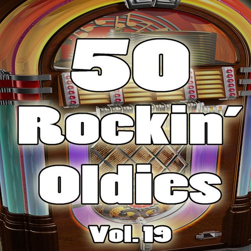 50 Rockin' Oldies, Vol. 16