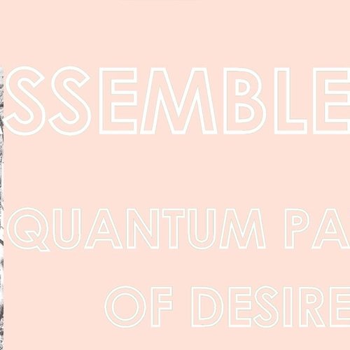 Quantum Paths of Desire