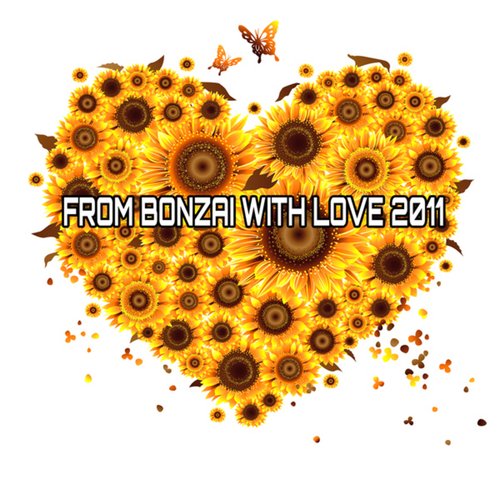 From Bonzai With Love 2011