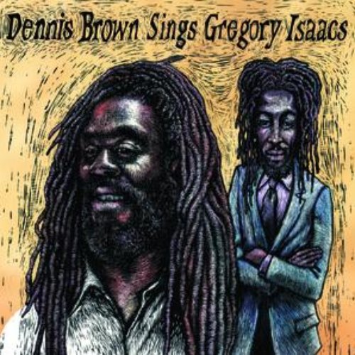 Dennis Brown Sings Gregory Isaacs