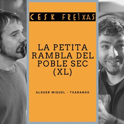 La Petita Rambla del Poble Sec (XL)