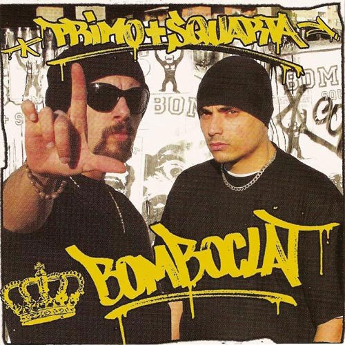 Primo Squarta / Bomboclat