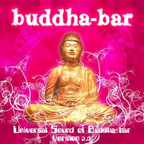 Universal Sound Of Buddha Bar