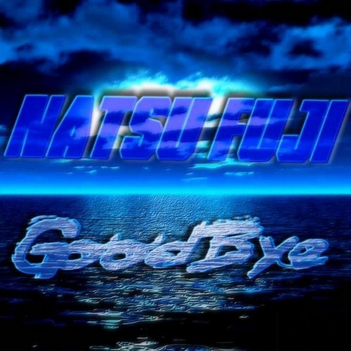 Goodbye PT.2 (Remix)