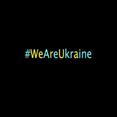 Get up Stand up #WeAreUkraine