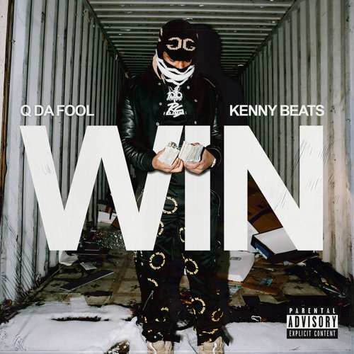 Win (feat. Kenny Beats)