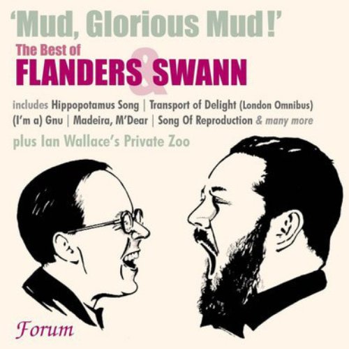 Mud, Glorious Mud! The Best of Flanders & Swann