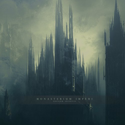 Edenium Archives: A Collection of Grimdark Ambient