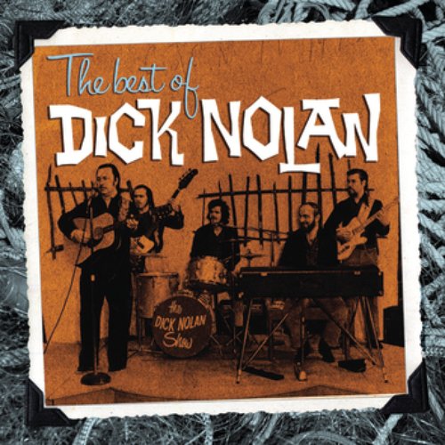 The Best of Dick Nolan