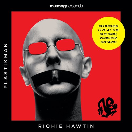 Mixmag Records Presents Richie Hawtin - Mixmag Live!