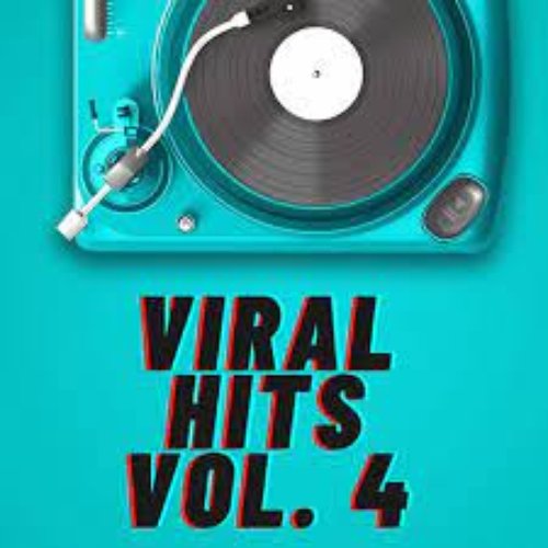 Viral Hits Vol. 4