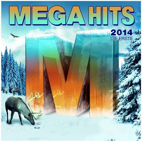 MegaHits 2014 - Die Erste