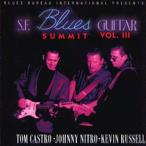 S.F. Blues Guitar Summit - Volume 3