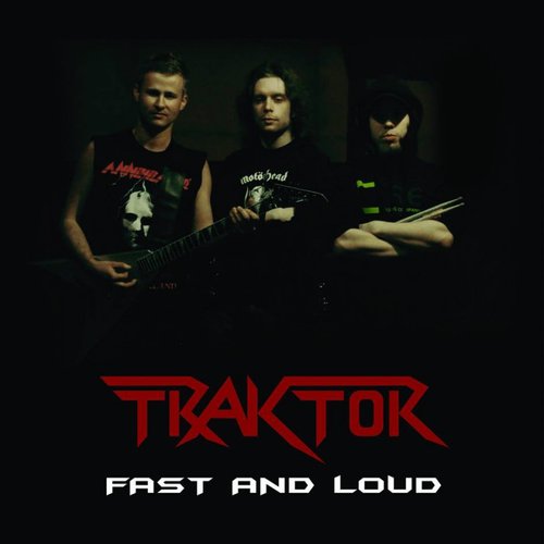 Fast and Loud