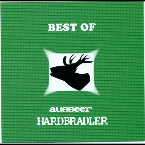 Best of Ausseer Hardbradler