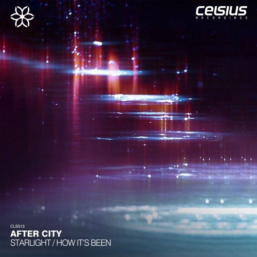 Starlight / How It's Been