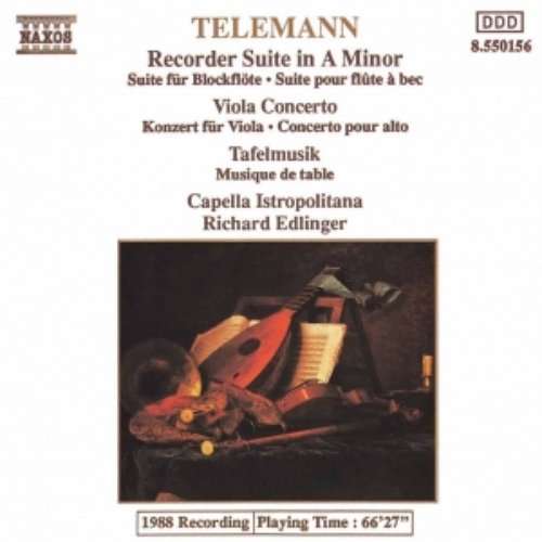 TELEMANN: Viola Concerto / Recorder Suite in A minor / Tafelmusik