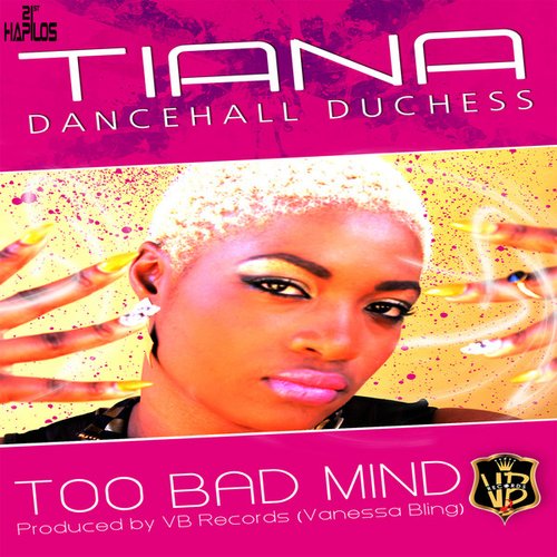Too Bad Mind - Single