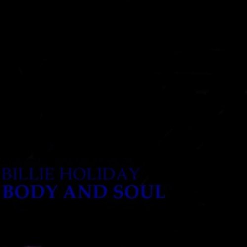 The Best Of Billie Holiday - Body And Soul