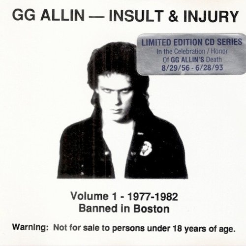 Insult & Injury (Volume 1 - 1977 - 1982 Banned in Boston)