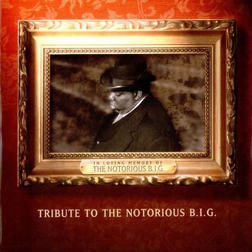 Tribute To The Notorious B.I.G.