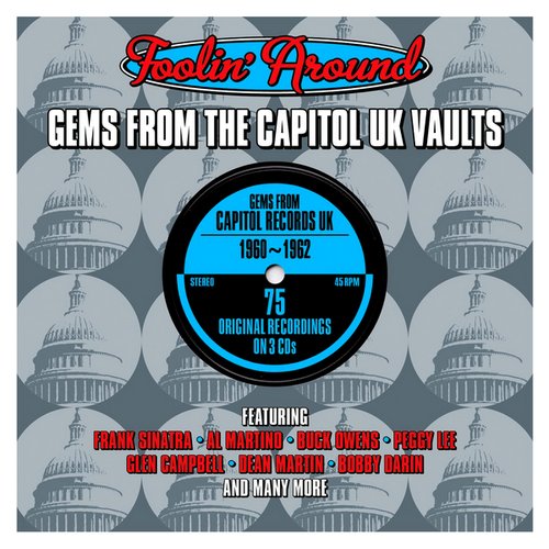 Foolin' Around: Gems from the Capitol UK Vaults 1960-1962