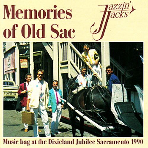 Memories of Old Sac