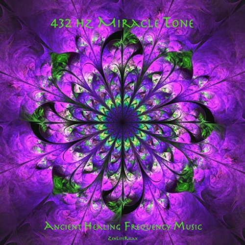 432 Hz Miracle Tone: Ancient Healing Frequency Music