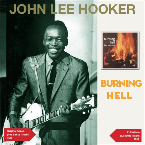 Burning Hell (Original Album Plus Bonus Tracks 1958)