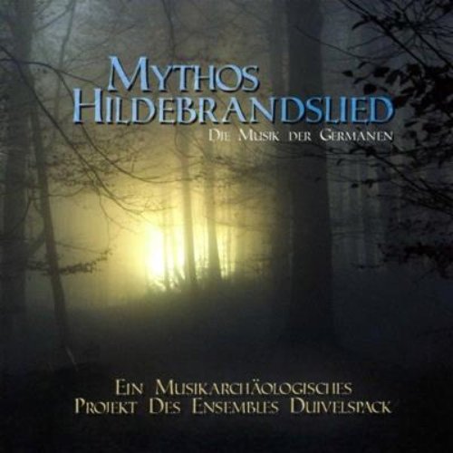 Mythos Hildebrandslied [Die Musik der Germanen]