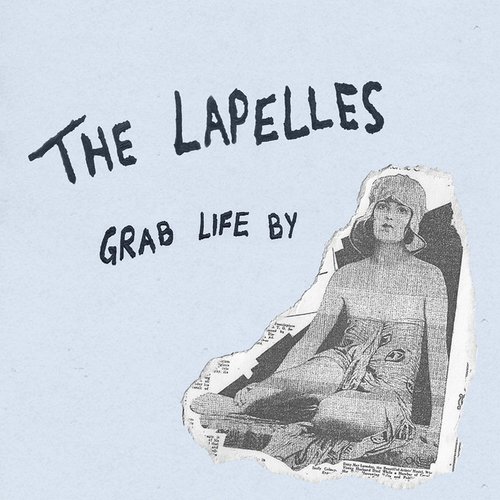 Grab Life By - Single