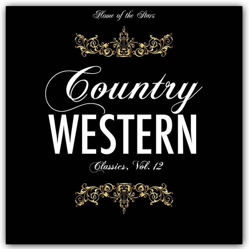 Country & Western Classics, Vol. 12