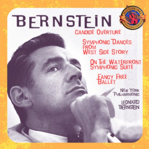 Bernstein: Candide Overture & Symphonic Dances from West Side Story; Symphonic Suite from the Film On The Waterfront & Fancy Free Ballet