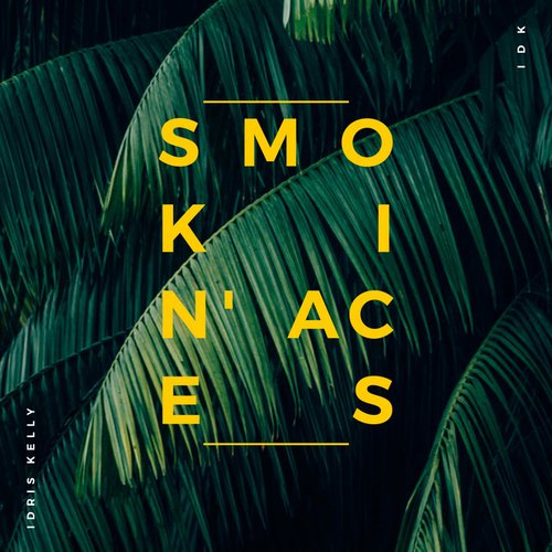 Smokin' aces